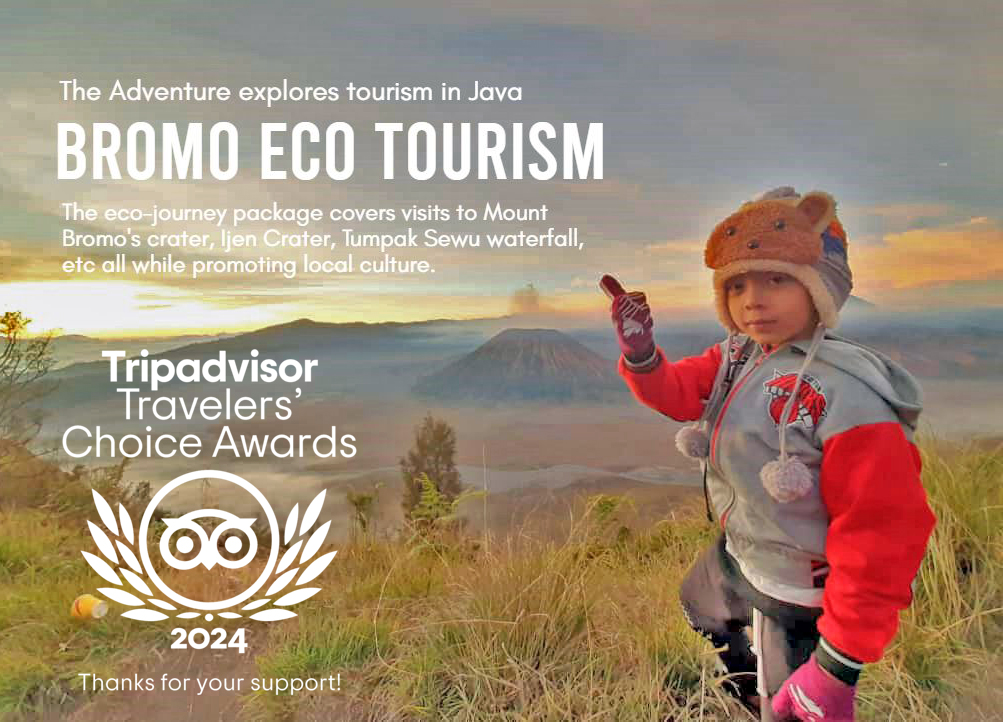 BROMO ECO TOURISM, BROMO SUNRISE TOUR 1D, BROMO SUNRISE MADAKARIPURA TOUR 1D, BROMO TOUR 2D1N, BROMO IJEN TOUR 2D1N, BROMO IJEN TOUR 3D2N, TUMPAK SEWU BROMO IJEN TOUR 3D2N, TUMPAK SEWU BROMO TOUR 2D1N